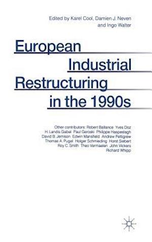 European Industrial Restructuring in the 1990s