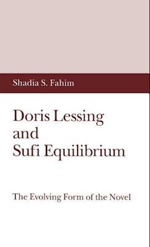 Doris Lessing and Sufi Equilibrium