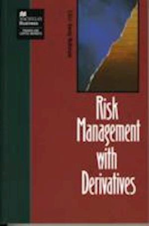 Risk Management with Derivatives