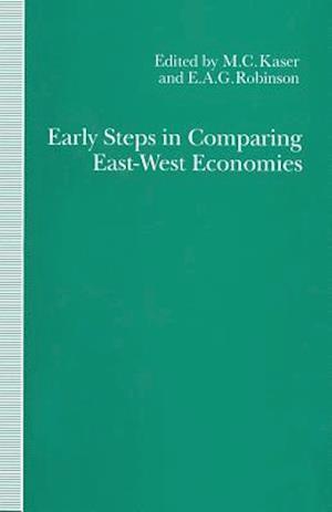 Early Steps in Comparing East-West Economies