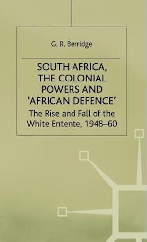 South Africa, the Colonial Powers and ‘African Defence’