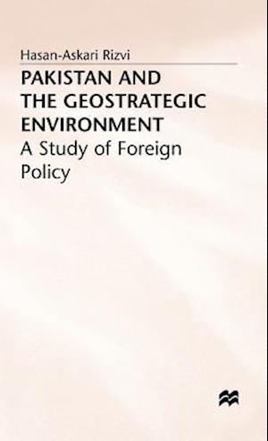 Pakistan and the Geostrategic Environment