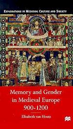 Memory and Gender in Medieval Europe, 900-1200
