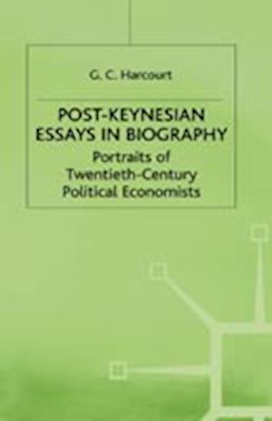 Post-Keynesian Essays in Biography