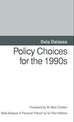 Policy Choices for the 1990s