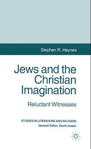 Jews and the Christian Imagination