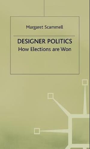 Designer Politics