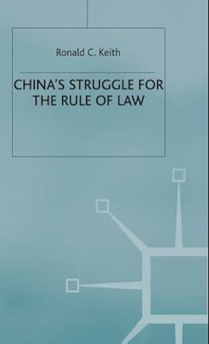 China’s Struggle for the Rule of Law