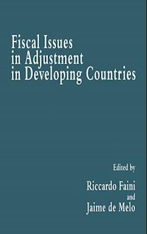 Fiscal Issues in Adjustment in Developing Countries