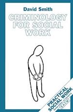 Criminology for Social Work