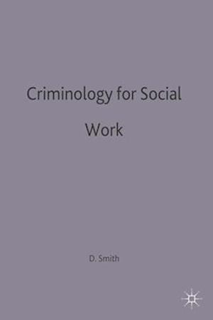 Criminology for Social Work