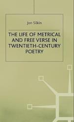 The Life of Metrical and Free Verse in Twentieth-Century Poetry