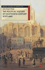 The Political History of Eighteenth-Century Scotland