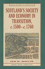 Scotland's Society and Economy in Transition, c.1500-c.1760
