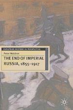 The End of Imperial Russia, 1855-1917