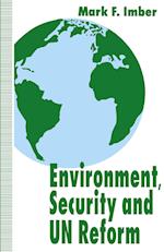 Environment, Security and UN Reform