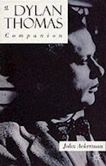 A Dylan Thomas Companion