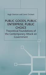 Public Goods, Public Enterprise, Public Choice