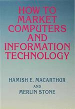 How to Market Computers and Information Technology