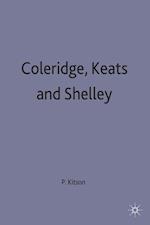 Coleridge, Keats and Shelley