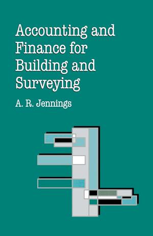 Accounting and Finance for Building and Surveying