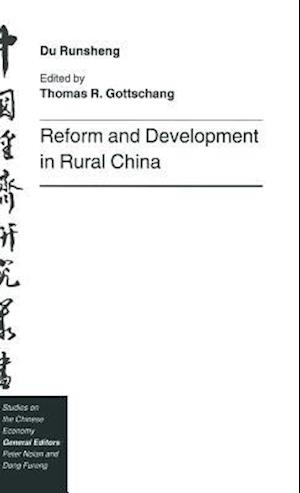 Reform and Development in Rural China