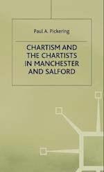 Chartism and the Chartists in Manchester and Salford