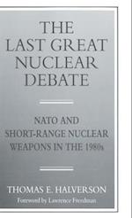 The Last Great Nuclear Debate