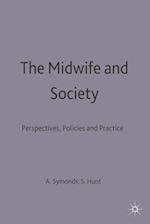 The Midwife and Society