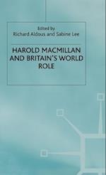 Harold Macmillan and Britain’s World Role
