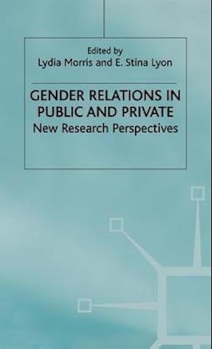 Gender Relations in Public and Private