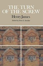 The Turn of the Screw : Complete, Authoritative Text with Biographical and Historical Contexts, Critical History, and Essays from Five Contemporary Cr