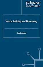 Youth, Policing and Democracy