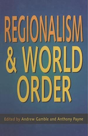 Regionalism and World Order