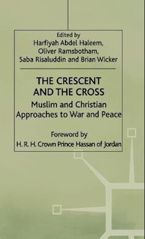 The Crescent and the Cross