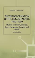 The Transformation of the English Novel, 1890-1930