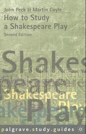 How to Study a Shakespeare Play