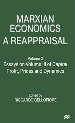 Marxian Economics: A Reappraisal