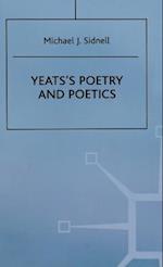 Yeats’s Poetry and Poetics