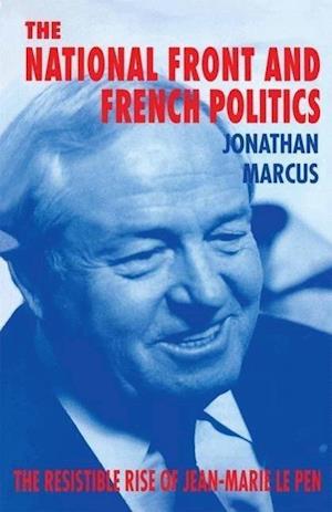 The National Front and French Politics