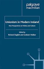 Unionism in Modern Ireland