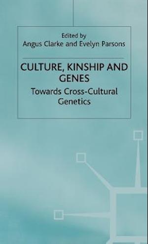 Culture, Kinship and Genes