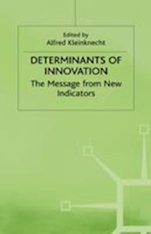 Determinants of Innovation