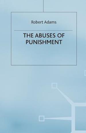 The Abuses of Punishment