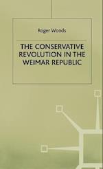 The Conservative Revolution in the Weimar Republic