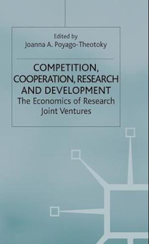 Competition, Cooperation, Research and Development