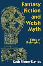Fantasy Fiction and Welsh Myth