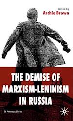 The Demise of Marxism-Leninism in Russia