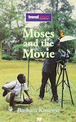 Trendsetters;Moses & The Movie