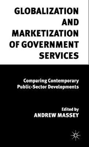 Globalization and Marketization of Government Services